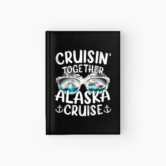 Alaa Cruise 2023 Family Vacation Alaa Hardcover Journal
