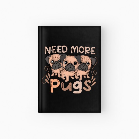 Pug Dog Lover Women Dog Owner Gift Pug Hardcover Journal