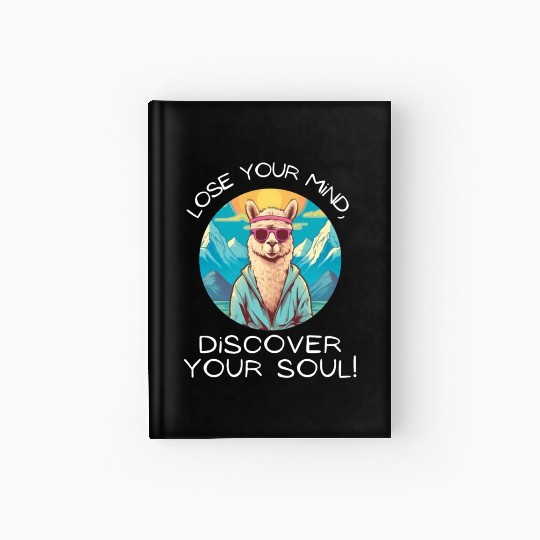 Yoga Meditation Lose Your Mind Alpaca Hardcover Journal