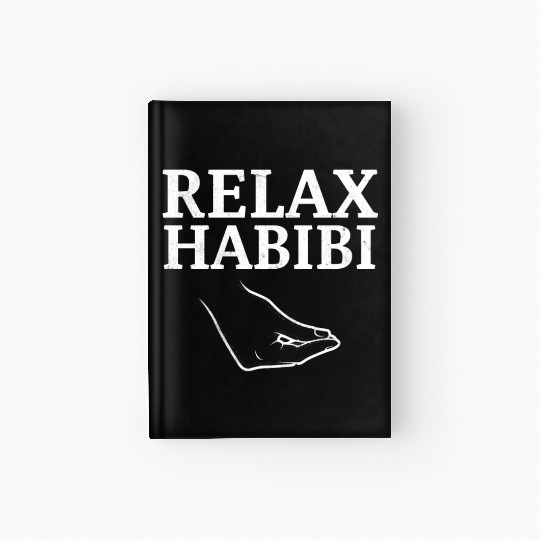 Relax Habibi Funny Inspirational Arabic Word Hardcover Journal