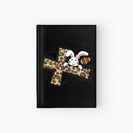 Happy Easter He Is Risen Jesus Cross Easter Bunny Hardcover Journal