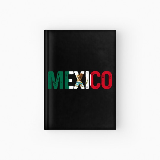 Mexico Mexican Flag Pride Hardcover Journal