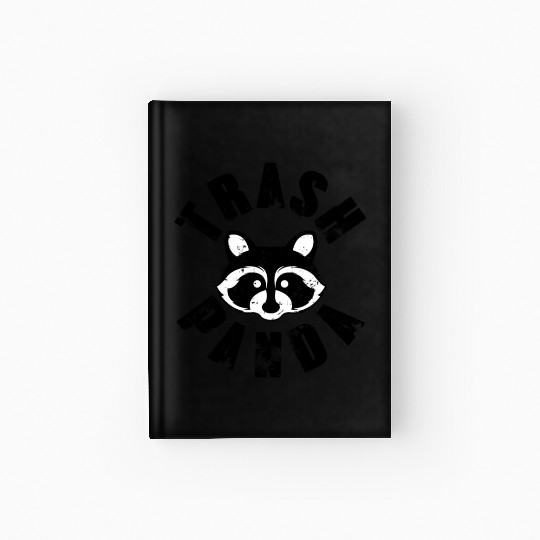 Trash Panda Raccoon Save The Trash Panda Hardcover Journal