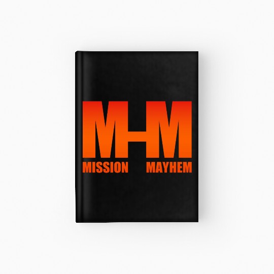 Mission Mayhem Hardcover Journal