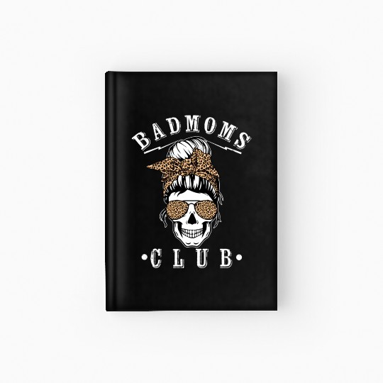 Messy Hair Bun Bandana ull Leopard Print Bad Moms Hardcover Journal