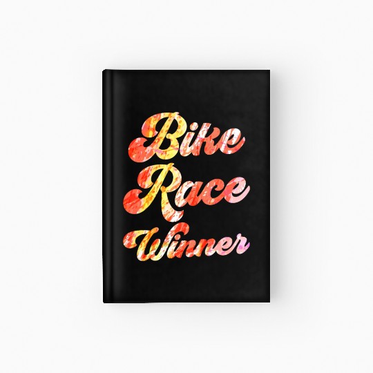 Bike Race Winner Racer Racing Cycling Bicycle Hardcover Journal