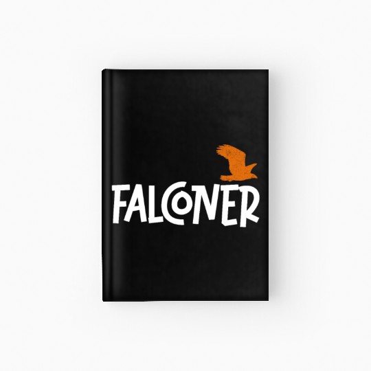 Falconry Bird Falcon Hunting Falconer Hardcover Journal