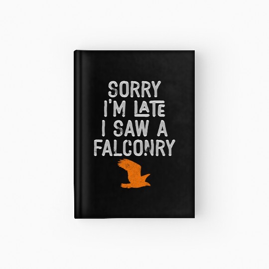 Falconry Bird Falcon Hunting Falconer Hardcover Journal