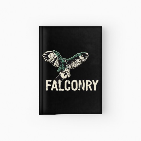 Falconry Bird Falcon Hunting Falconer Hardcover Journal