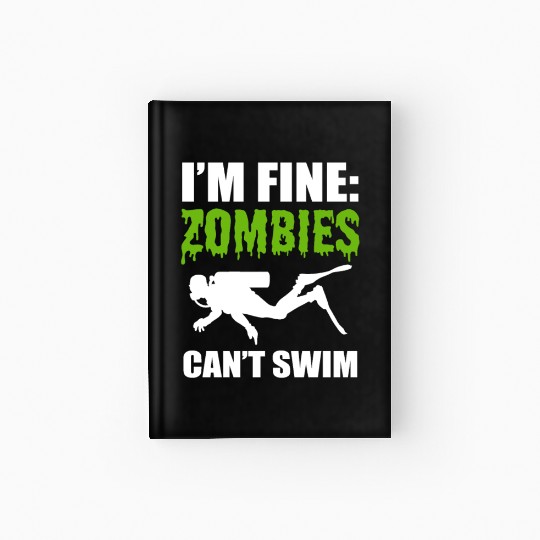 Zombies Can't Swim Comedian Gift Hardcover Journal