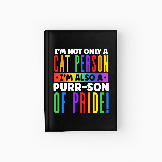 I'm Not Only a Cat Person I'm Rainbow Cat Lover Hardcover Journal