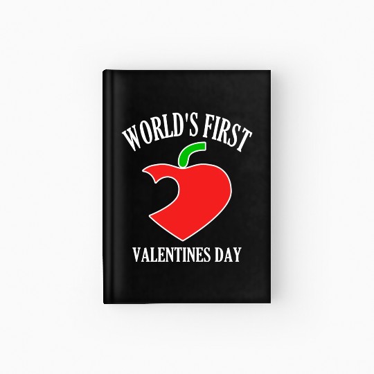 Funny Worlds First Valentines Day 80s nostalgia Hardcover Journal