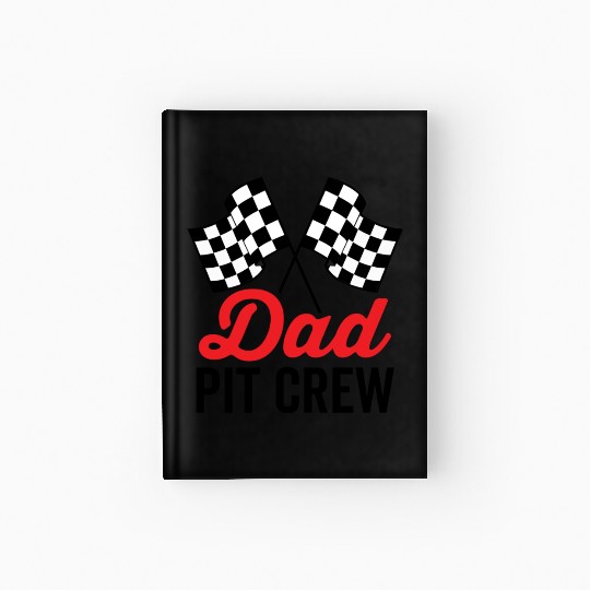 Dad Pit Crew for Racing Party Costume Hardcover Journal