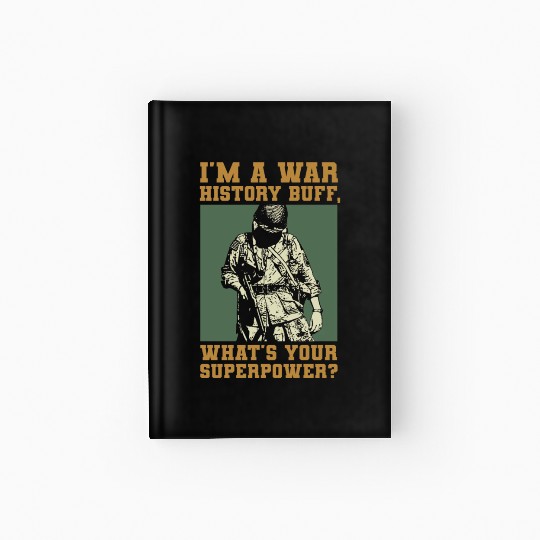 War History Buff - WW2 Enthusiast Hardcover Journal
