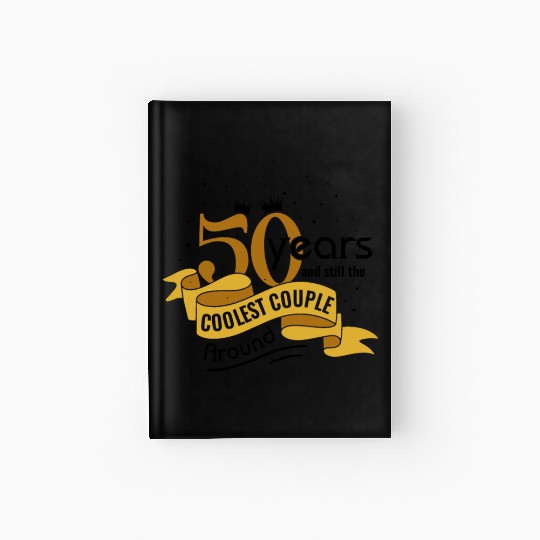50th Wedding Anniversary Husband Wife Marriage Hardcover Journal