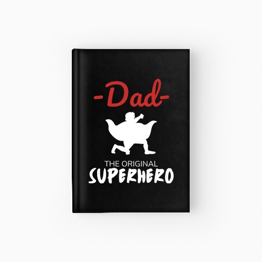 Father's Day Dad my Original Superhero Hardcover Journal