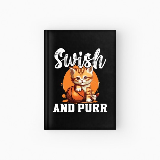 Basketball Cat Basketball Player I Love Basketball Hardcover Journal