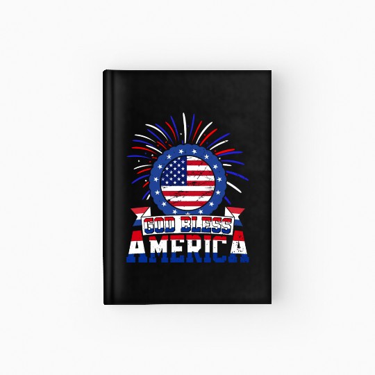 God Bless America Independence Day USA Patriot Hardcover Journal