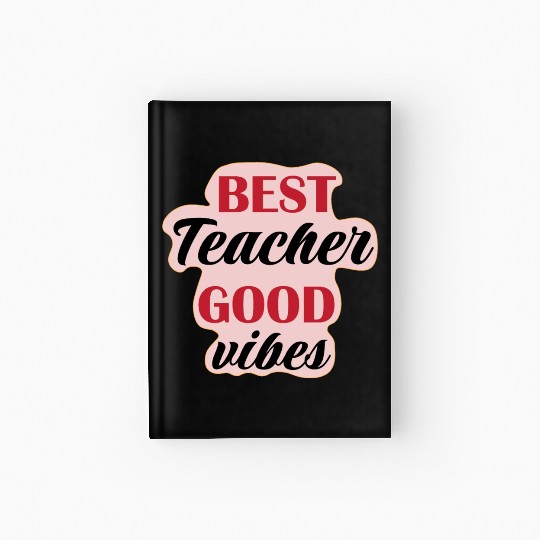Best teacher Good V gifts for Teachers Hardcover Journal