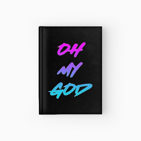 Oh My God nature Hardcover Journal