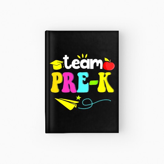 Happy Back To School Team Pre K Preschool Teacher Hardcover Journal