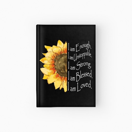 Sunflower - I Am Enough - Sunflower Hardcover Journal