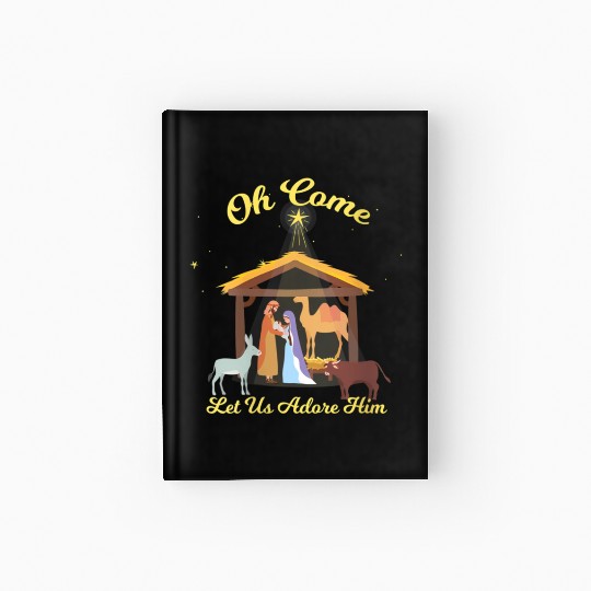 Let Us Adore Him - Advent Nativity Scene North Hardcover Journal