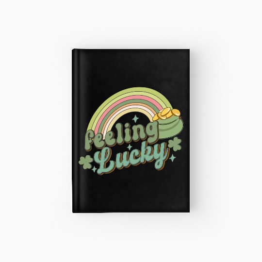 Feeling Lucky Saint Patricks Day Rainbow quote Hardcover Journal
