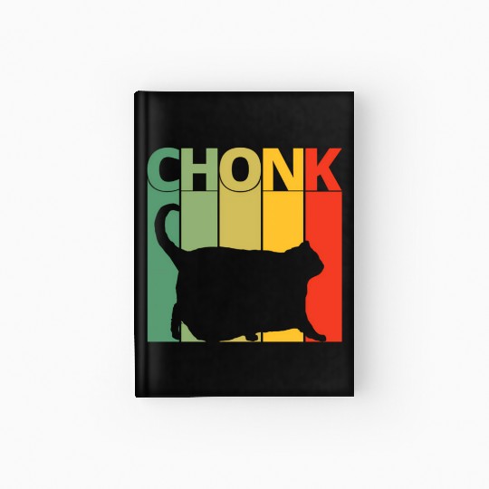 Cat Meme Chonk Dank Meme Chonk Hardcover Journal