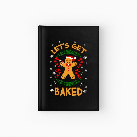 Let's Get Baked Gingerbread Cookies Candy Cane Hardcover Journal
