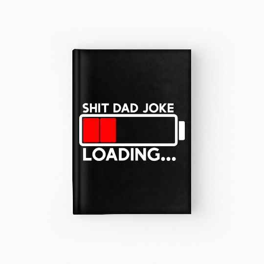 Dad Joke Loading 80s Hardcover Journal