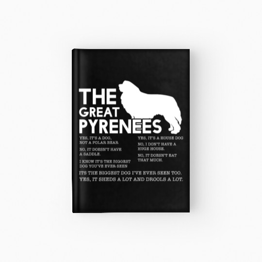 The Great Pyrenees Hardcover Journal