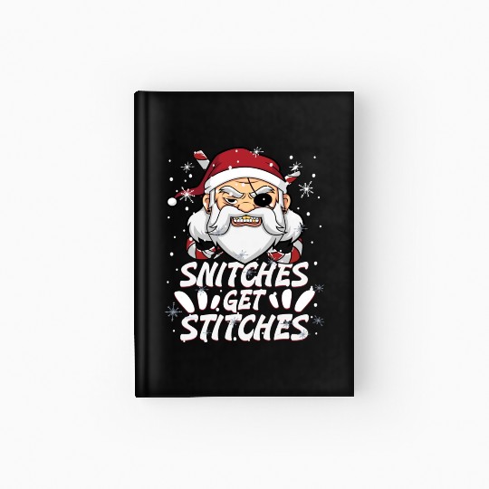 Snitches Get Stitches Santa Hat Funny Santa Pirate Hardcover Journal