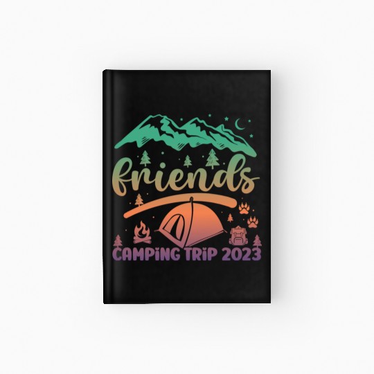 Friends Camping Trip Camping Lover Camper stars Hardcover Journal