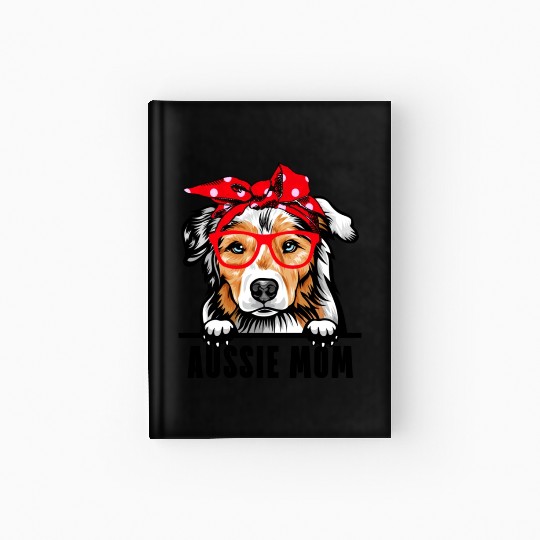 Australian Shepherd Dog Aussie Mom Lover Hardcover Journal