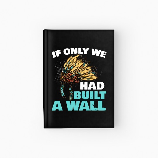 Aboriginal Indians Indigenous Native American Day Hardcover Journal