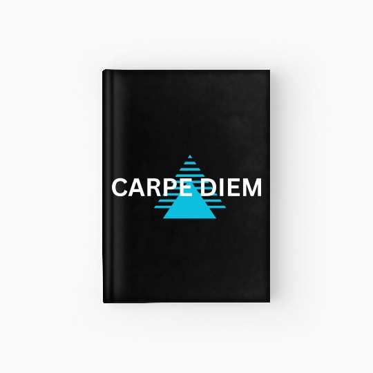"Carpe Diem Hardcover Journal: Seize the Day in Style!"