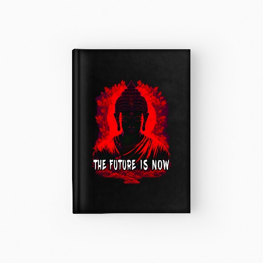 The Future is Now Hardcover Journal