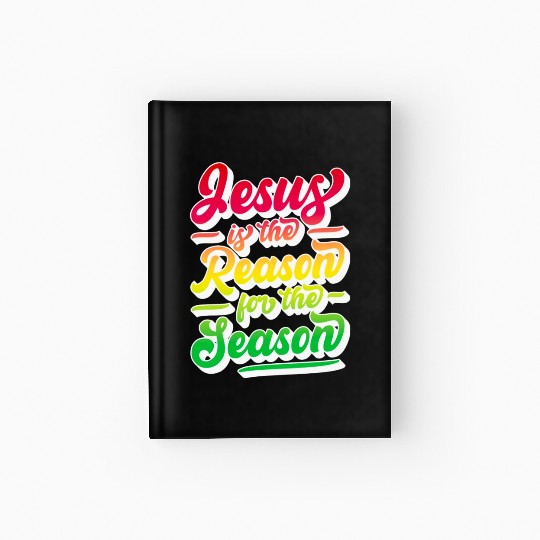 Jesus Is The Reason For The Season 12 Hardcover Journal