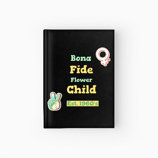 DESIGNBona Fide Flower Child Est 1960s Hardcover Journal