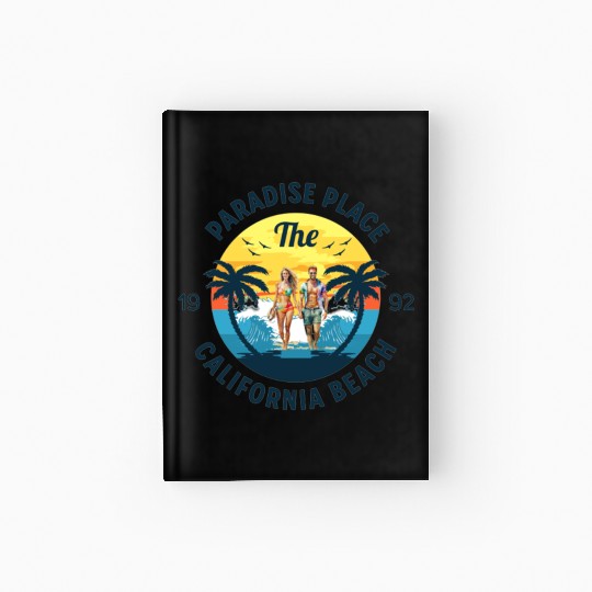 Paradise Place: California Beach Hardcover Journal