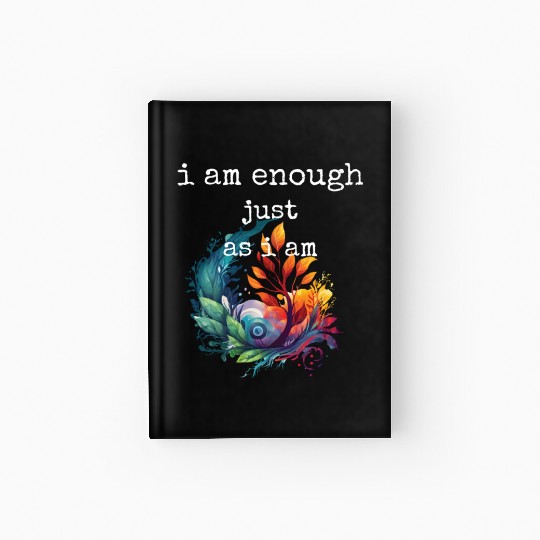 I am Enough just as I am Hardcover Journal