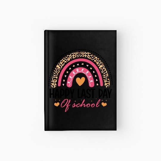 Leopard Rainbow Last Day Of School Teacher Hardcover Journal