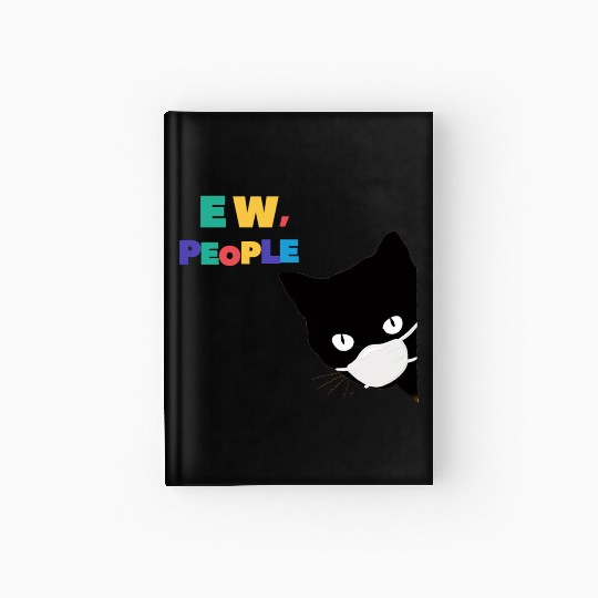 funny gift EW PEOPLE love Hardcover Journal