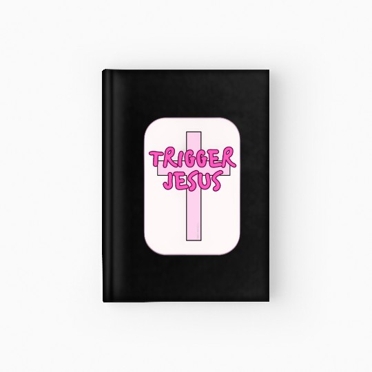 Trigger Jesus Affirmation By Abby Anime(c) Hardcover Journal