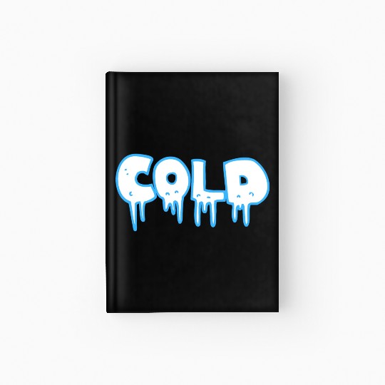 Cold awesome winter lovers Hardcover Journal