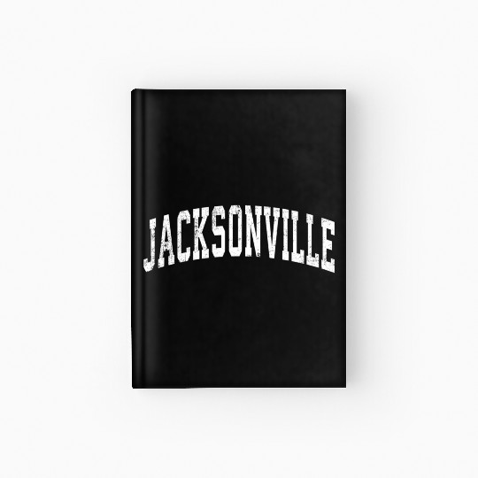 Jacksonville Florida Fl Vintage Varsity Sports Tex Hardcover Journal