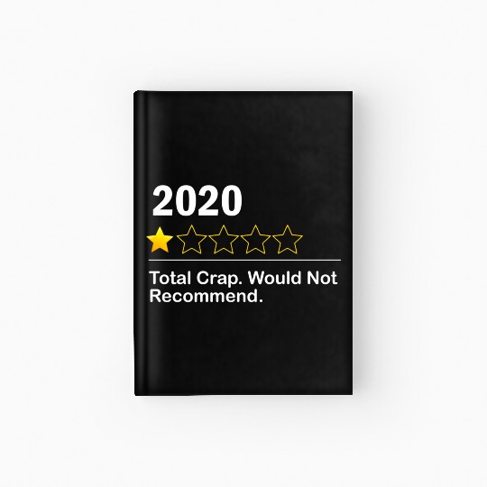 2020 Review One Star Rating Total Crap Not Would R Hardcover Journal