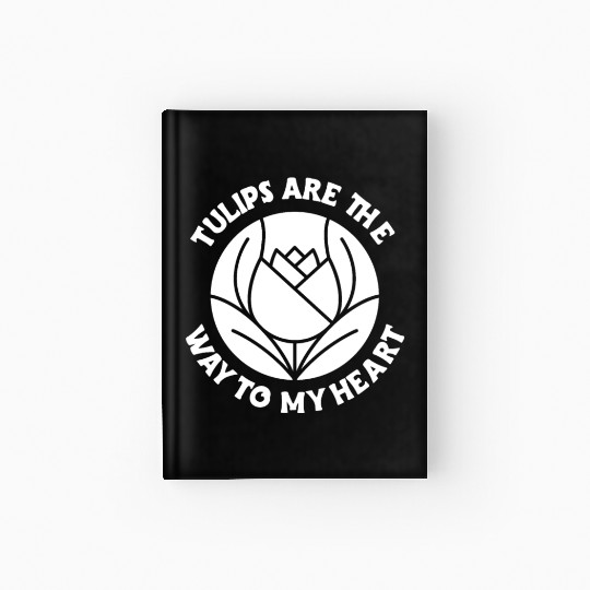 Tulip Gardening Tulips Hardcover Journal