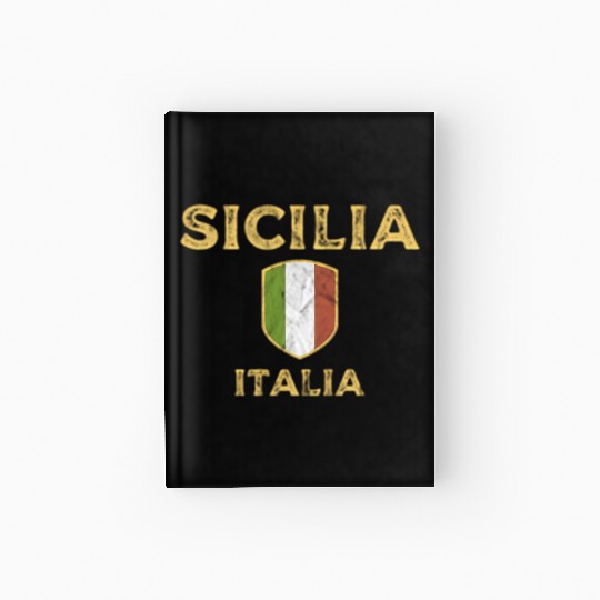 Sicilia Italia - Sicily Italy Hardcover Journal